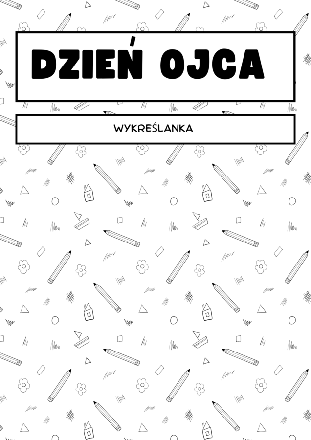 Wykreślanka z okazji Dnia Ojca – ćwiczenie percepcji wzrokowej i zabawa w jednym!