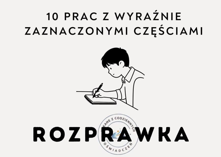 10 prac z wyraźnie zaznaczonymi częściami