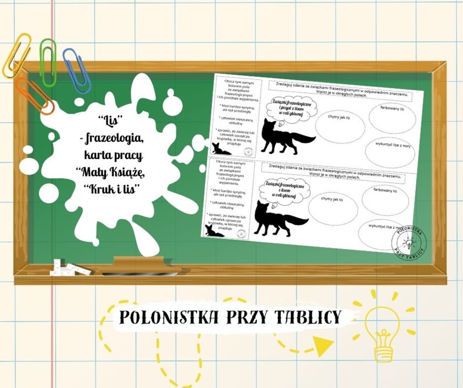 Związki frazeologiczne - lis - "Mały Książę"