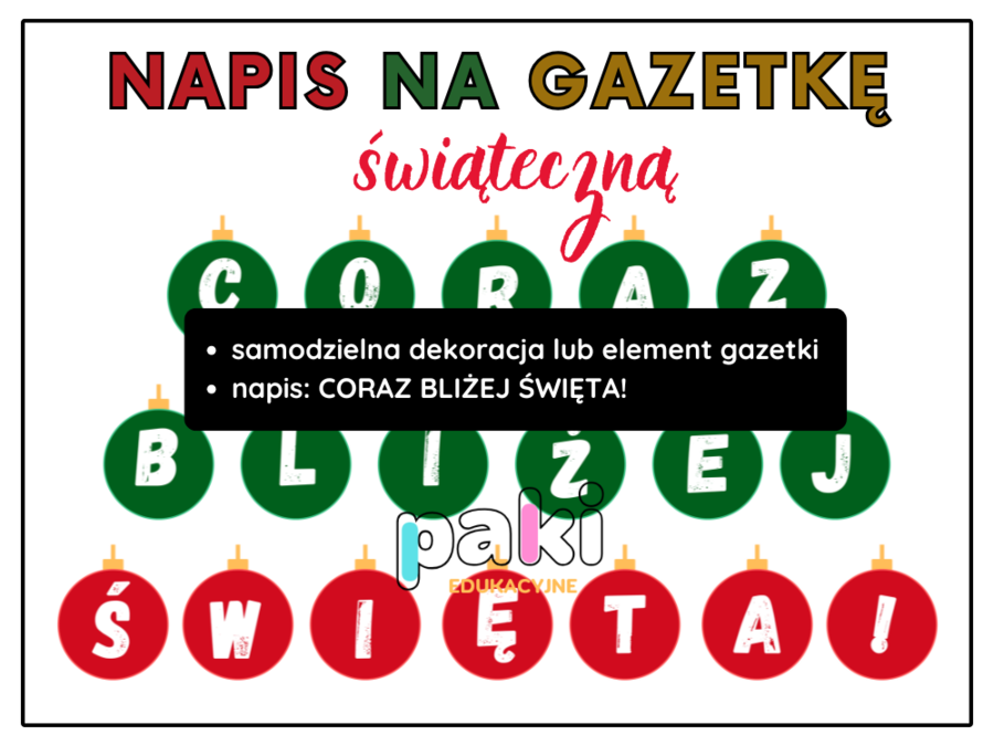 Napis CORAZ BLIŻEJ ŚWIĘTA! //gazetka // Boże Narodzenie