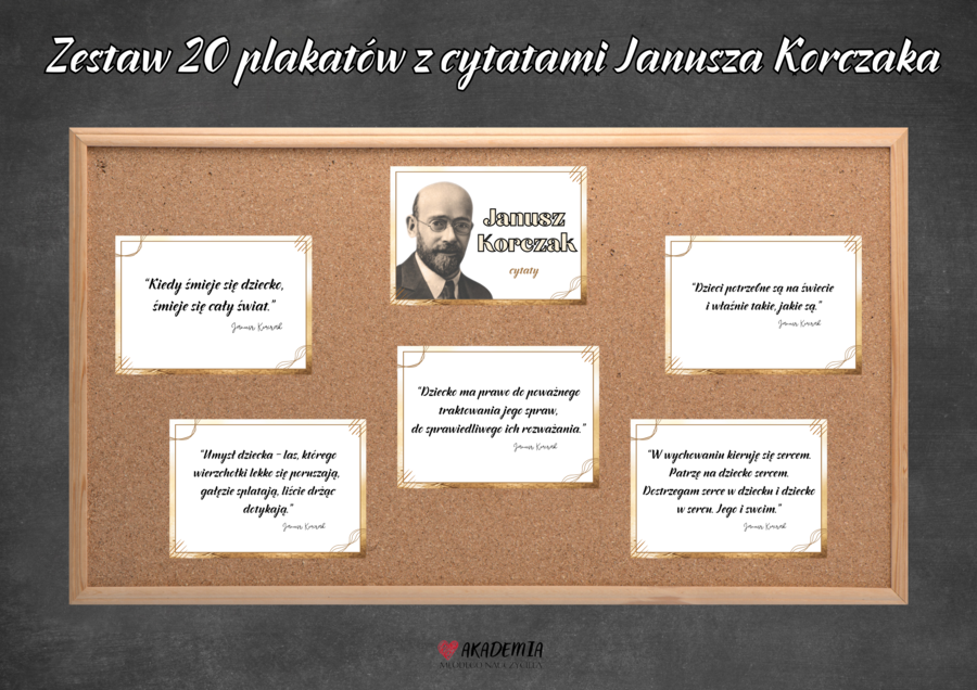 PLAKATY Z CYTATAMI – JANUSZ KORCZAK