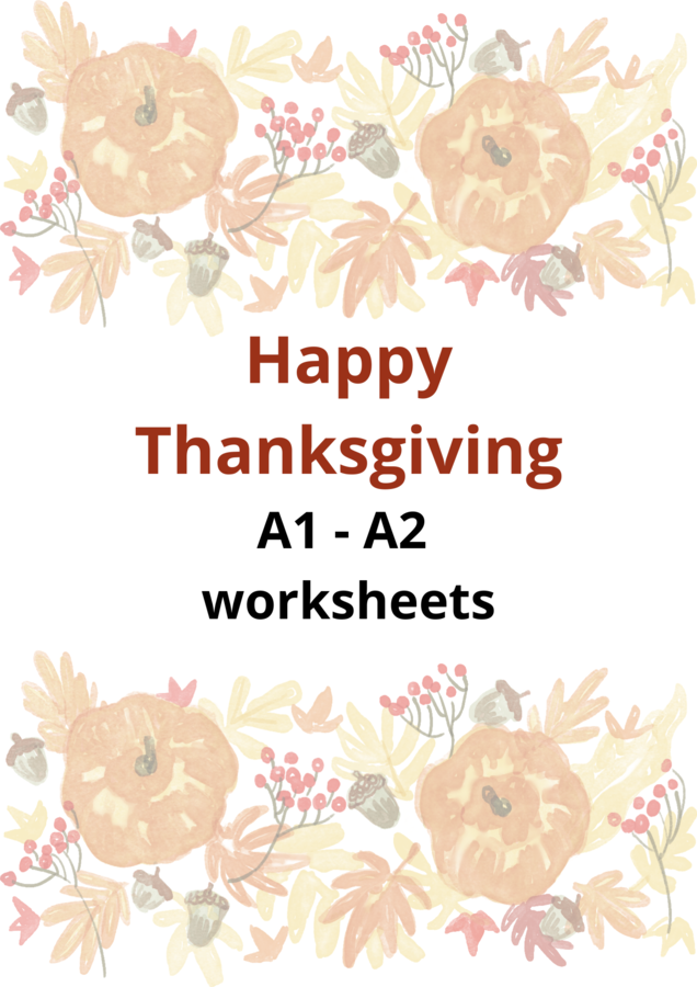 Happy Thanksgiving A1-A2 worksheets