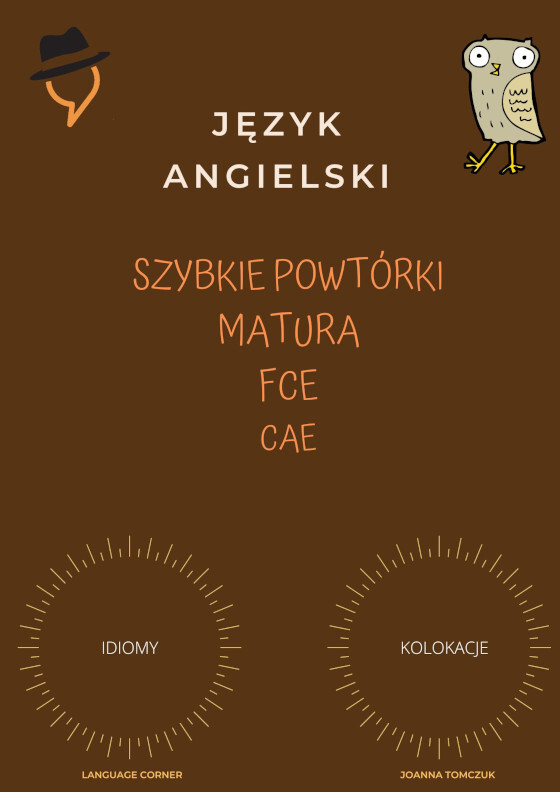 Szybkie Powtórki: Idiomy i kolokacje.