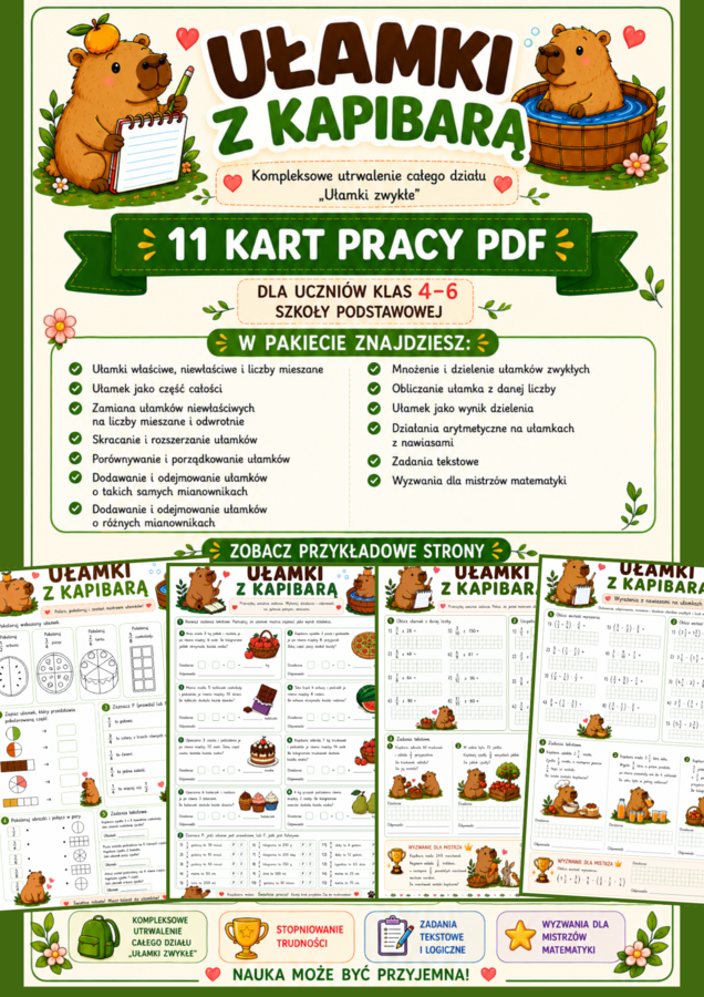 🦫 Ułamki z Kapibarą – 11 kart pracy PDF | Kompleksowe utrwalenie działu „Ułamki zwykłe” | Klasy 4–6