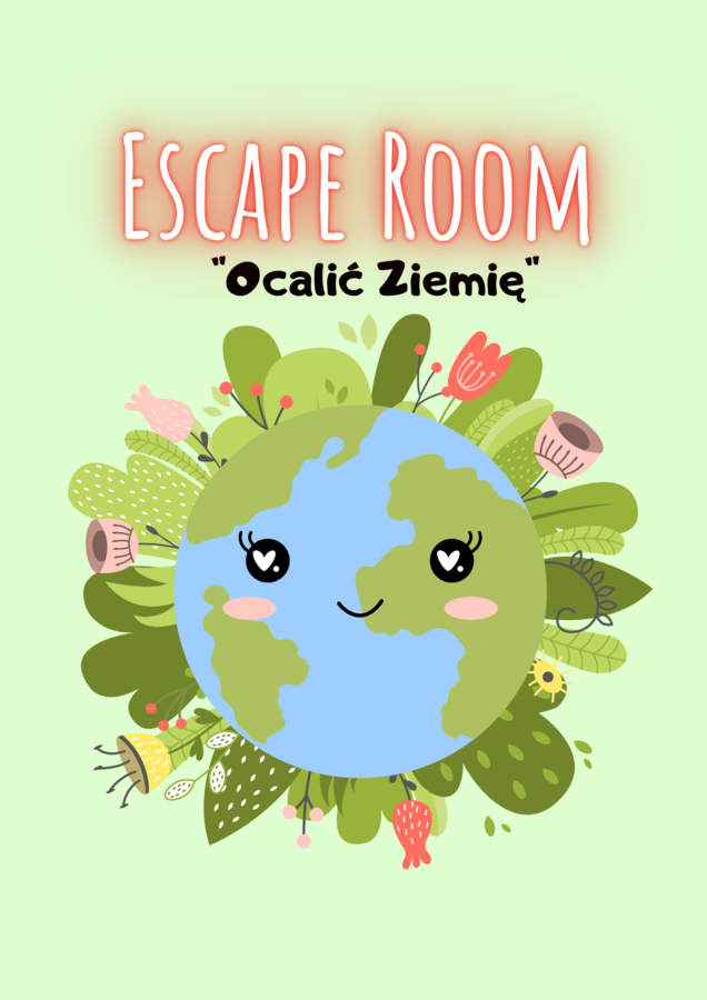 Ekologiczny Escape Room "Ocalić Ziemię" dla klas 5-8