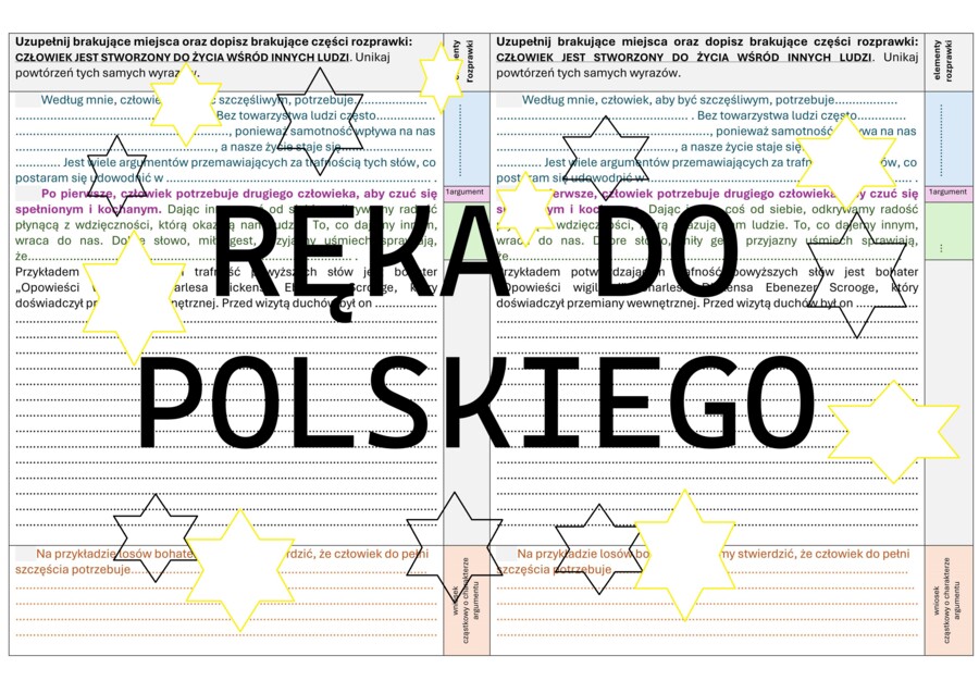 Karta pracy usprawniająca redagowanie rozprawki: "Człowiek jest stworzony do życia wśród innych ludzi". Elementy retoryczne. "Opowieść wigilijna". "Dziady" cz. II.
