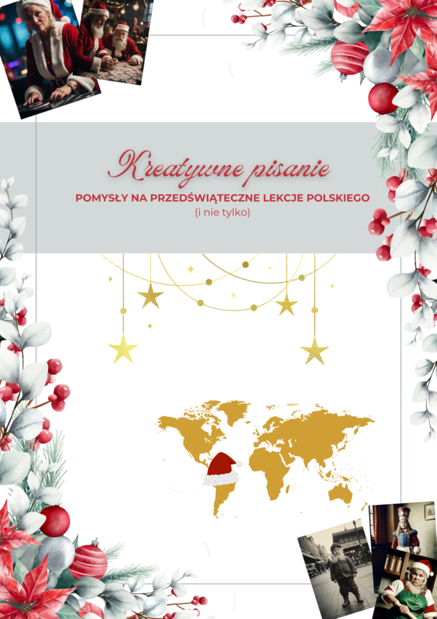 Kreatywne pisanie: Lekcja przedświąteczna