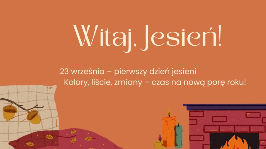23 września, Pierwszy Dzień Jesieni