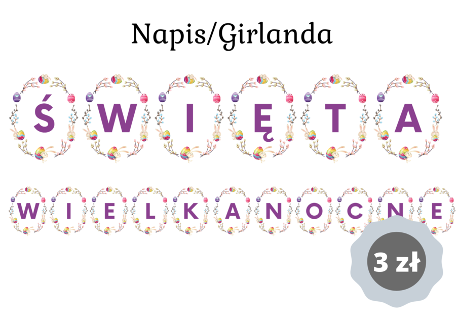 Napis/Girlanda "Święta Wielkanocne" - tylko 3 zł