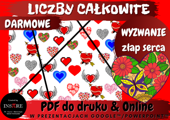Walentynkowe wyzwanie. Liczby całkowite (dodawanie lub mnożenie). DARMOWE