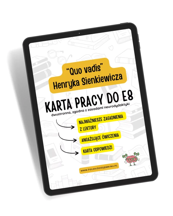 Quo vadis Henryka Sienkiewicza – Karta pracy do egzaminu ósmoklasisty