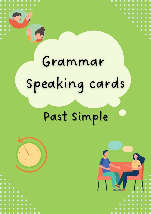 Past Simple/ Karty do mówienia/ Mówienie/ Speaking/ Konwersacje/ Klasy 4-8/ Klasy 4-6/ Klasy 6-8/ SP/ Warm-up/ Rozgrzewka/ Speaking cards/ Gramatyka/ Grammar/ Speaking cards grammar/ E8