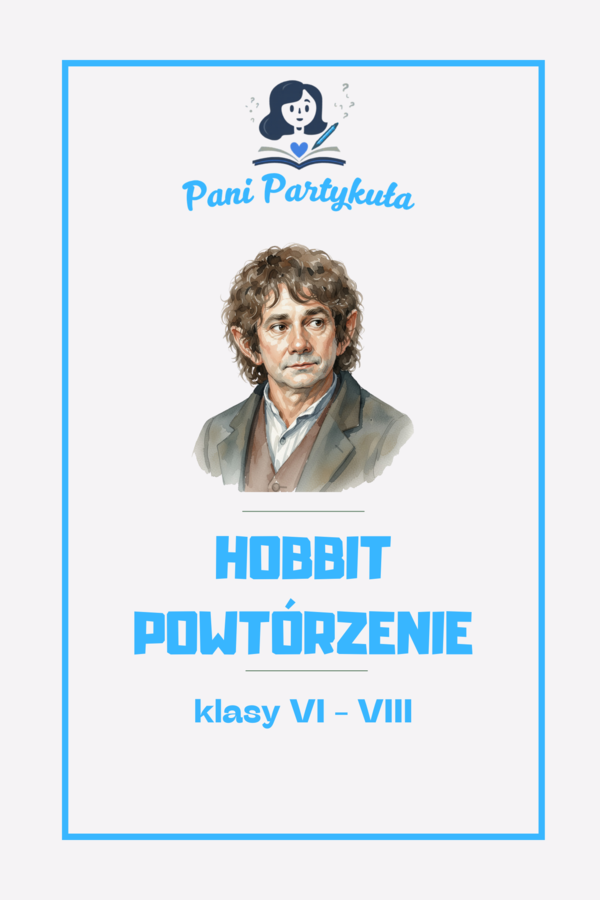 Hobbit - powtórka przed E8 - podsumowanie lektury