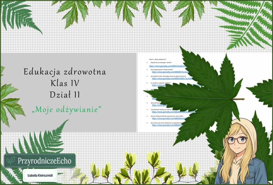 Średni zestaw prezentacji multimedialnych w genial.ly (10 sztuk) do całego działu „Moje odżywianie” z Edukacji zdrowotnej do klasy 4. Edukacja zdrowotna. Klasa 4. Dział „Moje odżywianie”.