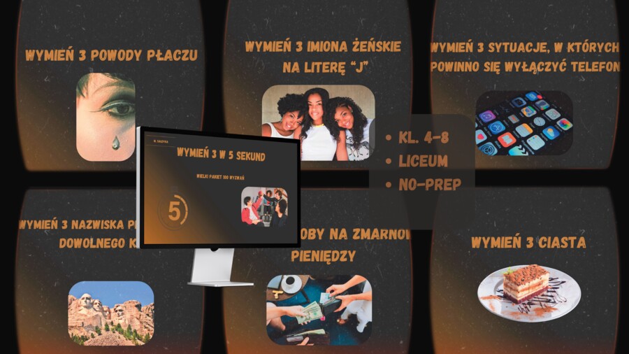 ✅ „Wymień 3… w 5 Sekund! 100 Pytań na Godzinę Wychowawczą”