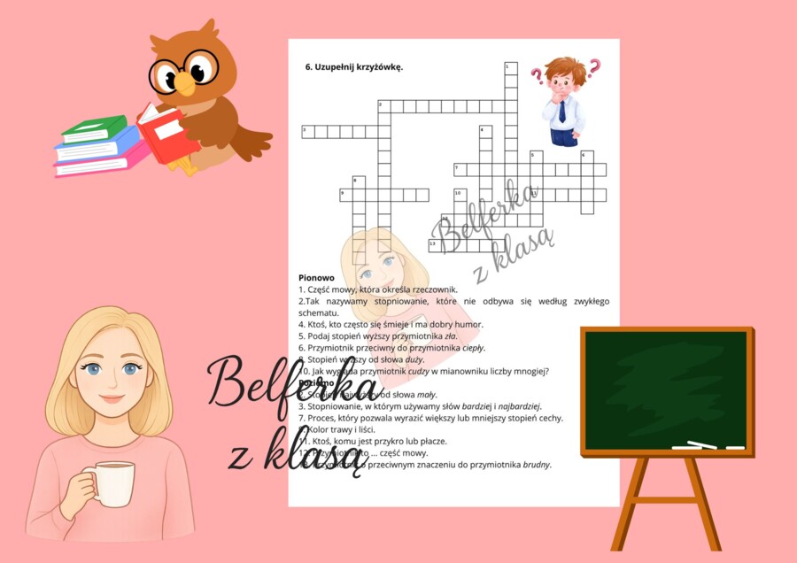 Krzyżówka lub kartkówka z przymiotnika i jego stopniowania, język polski w szkole podstawowej