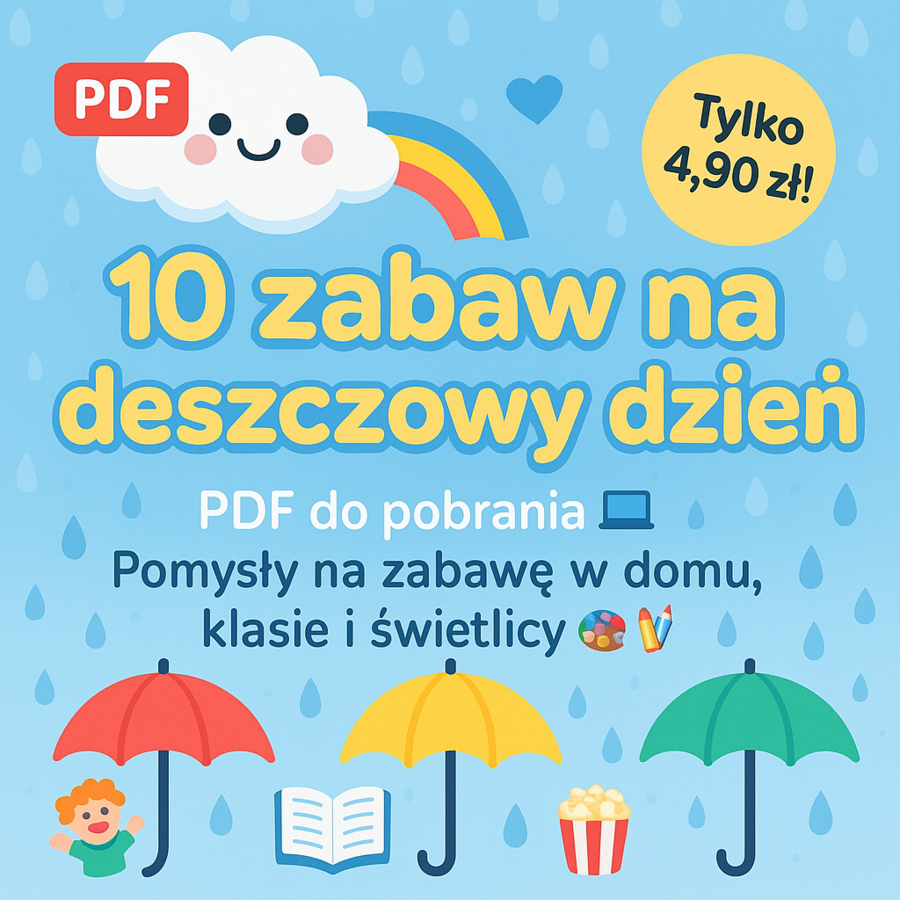 10 zabaw na deszczowy dzień. PLAKAT