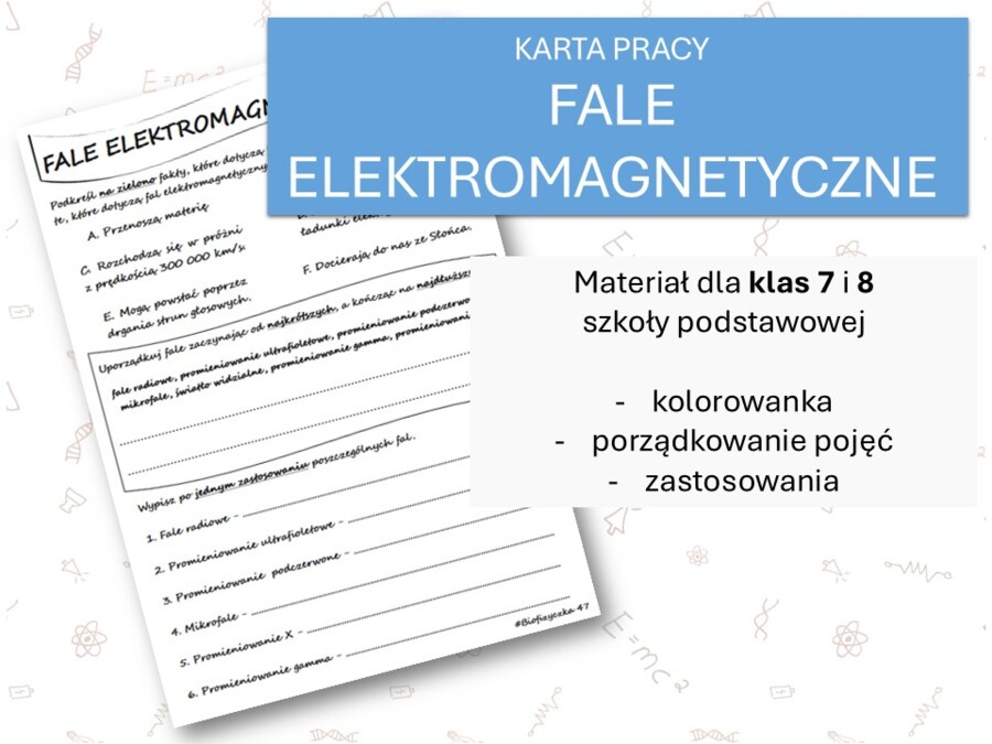 Fizyka 7 i 8. Karta pracy. FALE ELEKTROMAGNETYCZNE. Drgania i fale.