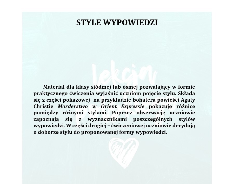 STYLE WYPOWIEDZI - MATERIAŁ DLA UCZNIÓW KLAS 7-8
