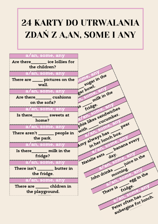 KARTY DO UTRWALANIA ZDAŃ Z A,AN,SOME,ANY, POLICZALNE/NIEPOLICZALNE