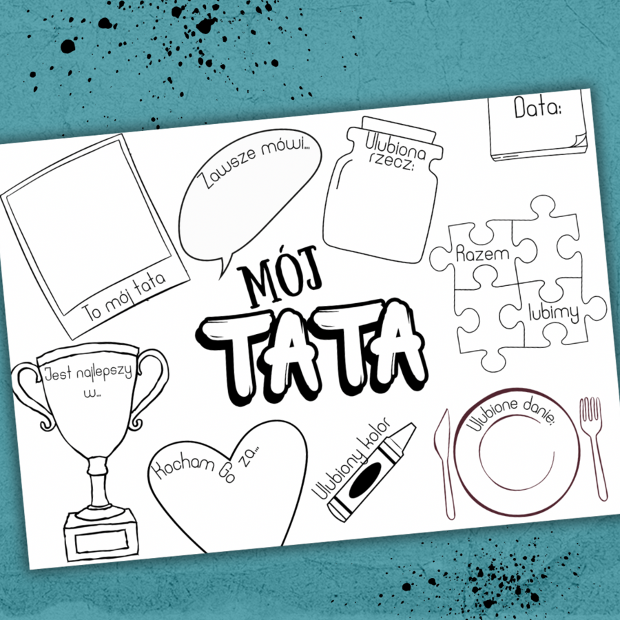 OPOWIEDZ O SWOIM TACIE - Dzień Ojca / tata / opis taty