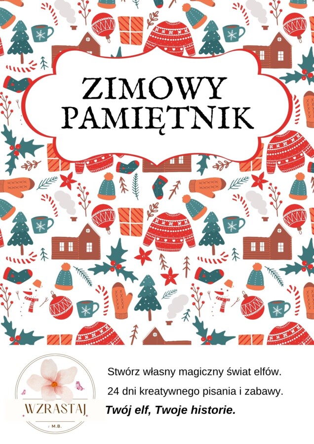 Zimowy pamiętnik - Twoje przygody z elfem