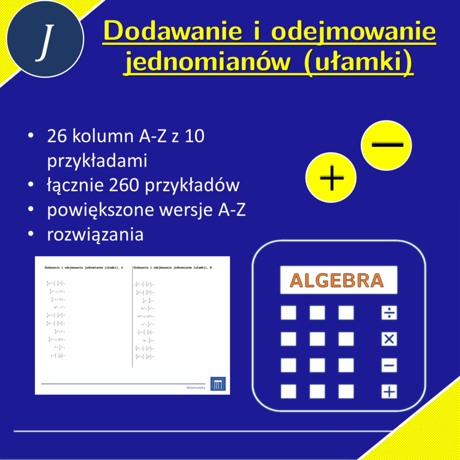 Dodawanie i odejmowanie jednomianów (ułamki) | matematyka, algebra | 26 kolumn