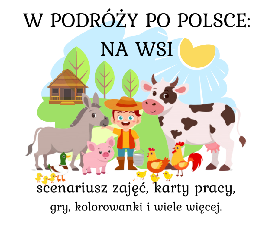 Bezpieczne wakacje W PODRÓŻY PO POLSCE: NA WSI