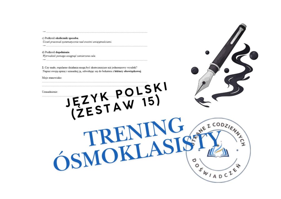 Trening ósmoklasisty – język polski (zestaw 15)