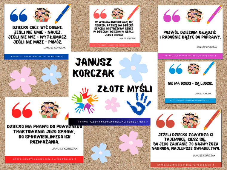 Janusz Korczak - złote myśli. Gazetka szkolna, dekoracja sali.
