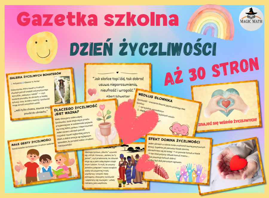 GAZETKA SZKOLNA „Światowy Dzień Życzliwości i Pozdrowień” 21 listopada - 30 stron!