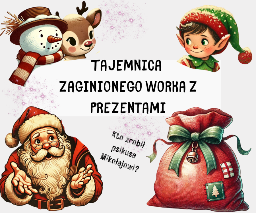Tajemnica Zaginionego Worka z Prezentami