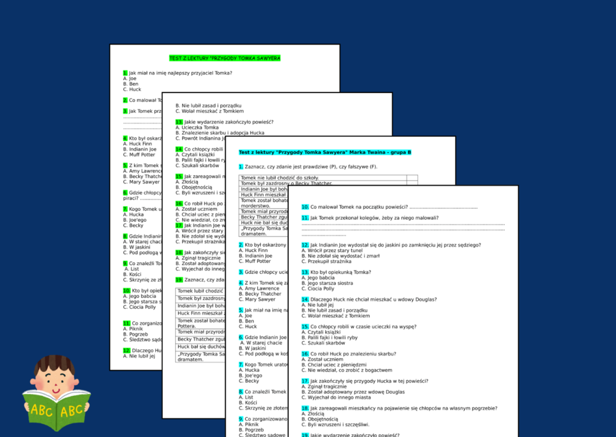 "PRZYGODY TOMKA SAWYERA" – lektury – sprawdzian – kartkówka - 2 grupy + ODPOWIEDZI