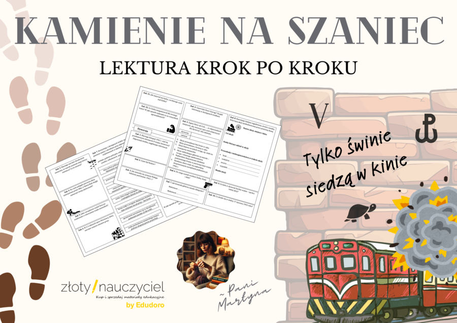 KAMIENIE NA SZANIEC: Krok po kroku – karta pracy do lektury