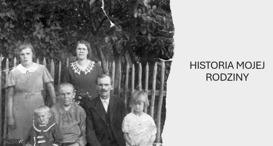 KLASA 4 (NOWA PODSTAWA) HISTORIA MOJEJ RODZINY
