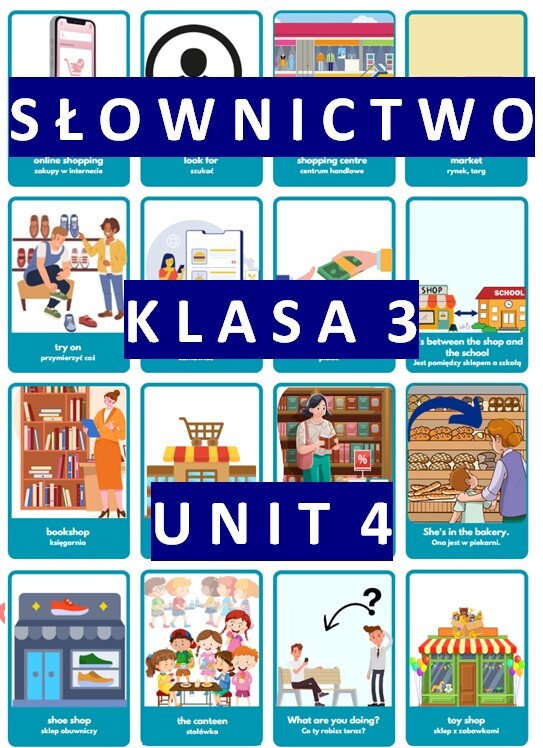 Słownictwo z języka angielskiego w formie kolorowych fiszek Unit 4 Let’s go shopping! klasa 3