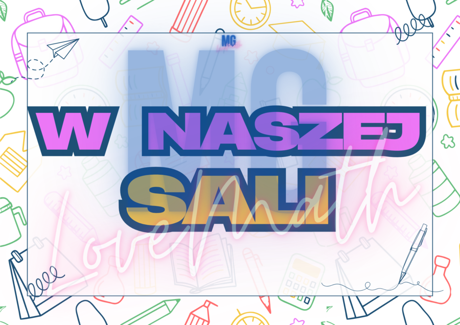 Gazetka, kodeks klasowy "W naszej klasie", "W naszej sali"