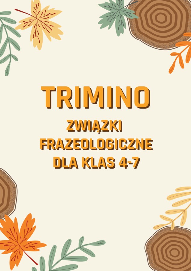 Trimino - związki frazeologiczne