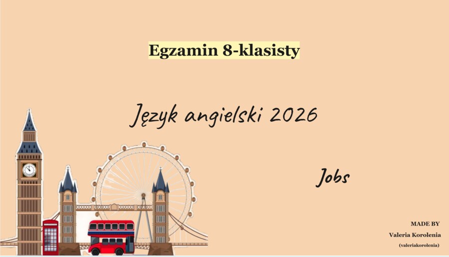 Egzamin 8-klasisty| Praca (Jobs). Gotowa lekcja powtórzeniowa + Karty pracy (25 stron)