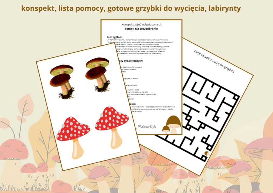 TERAPIA RĘKI Na grzybobranie – zabawy ruchowe i manualn