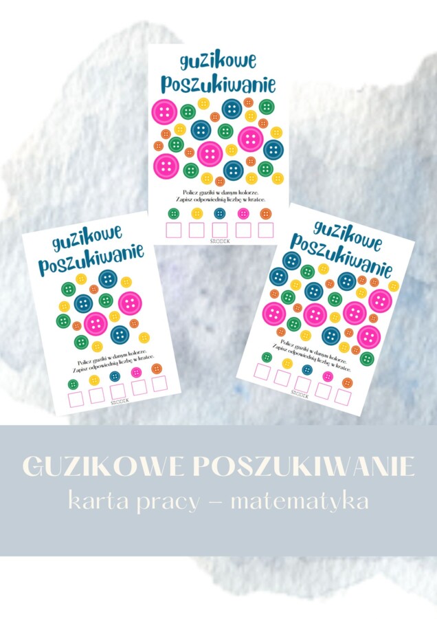 GUZIKOWE POSZUKIWNIE - karta pracy - matematyka