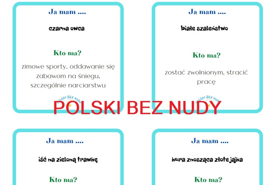 Ja mam kto ma - Kolorowe frazeologizmy