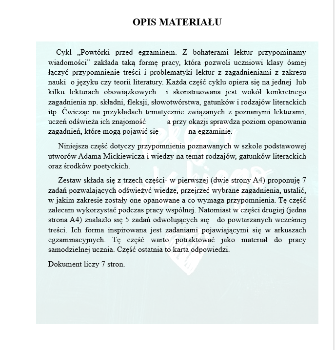 POWTÓRKI PRZED EGZAMINEM. Z BOHATERAMI UTWORÓW ADAMA MICKIEWICZA PRZYPOMINAMY WIADOMOŚCI O RODZAJACH, GATUNKACH I ŚRODKACH POETYCKICH.