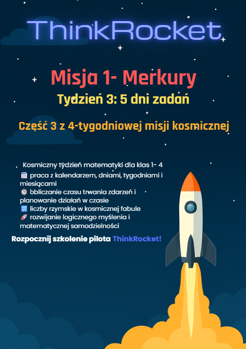 Kalendarz i czas, system rzymski| Klasy 4-6 | 5 dni teorii, rozgrzewek i zadań w kosmicznej fabule misji ThinkRocket
