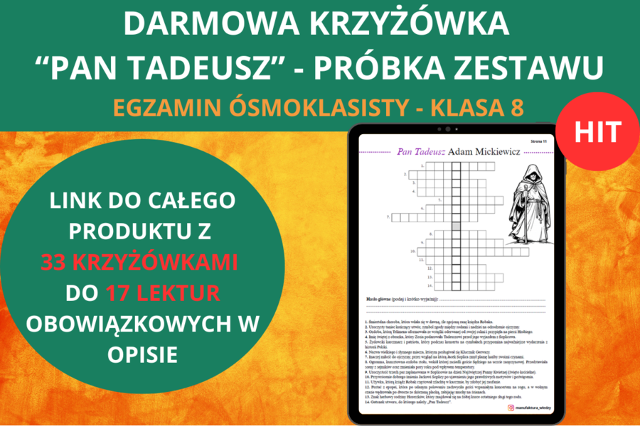 Krzyżówka z lektury „Pan Tadeusz” – darmowa próbka | Lektury obowiązkowe | Powtórka do egzaminu ósmoklasisty | darmowa krzyżówka | powtórki | egzamin ósmoklasisty