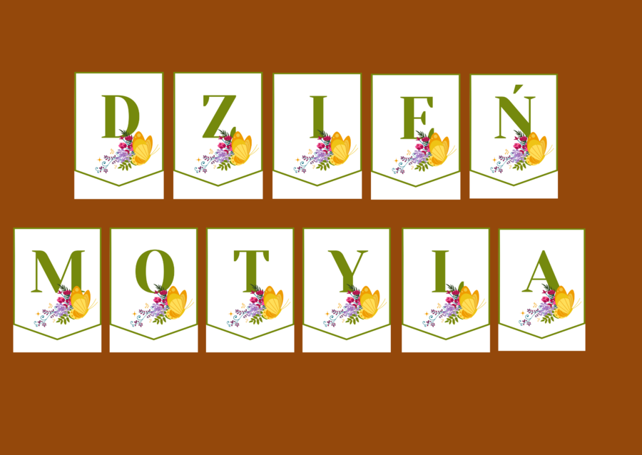 DZIEŃ MOTYLA – girlanda – napis – gazetka – wersja 4