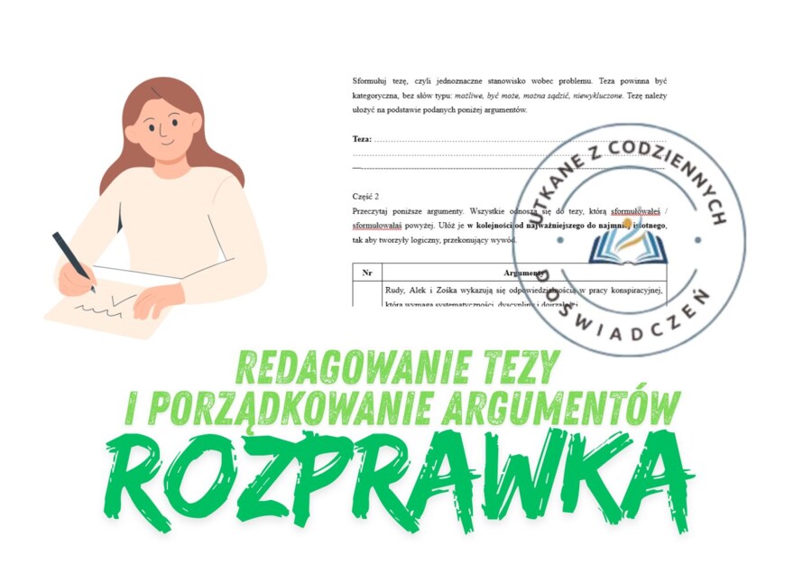 Redagowanie tezy i porządkowanie argumentów- ćwiczenie 1  (Kamienie na szaniec)