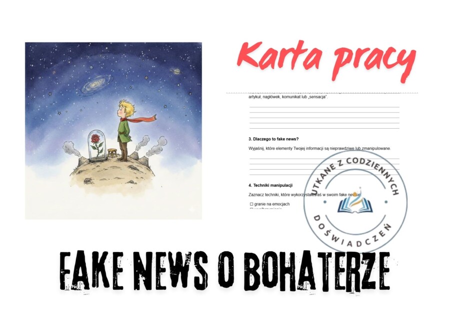 KARTA PRACY: Fake news o bohaterze (Mały Książę)
