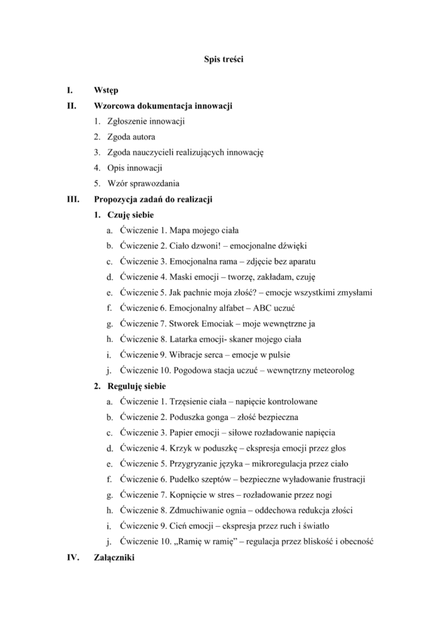 Projekt/ Innowacja własna "Rusz Emocje!"- dla psychologa, pedagoga, wychowawcy (przedszkole oraz 1-8 SP)