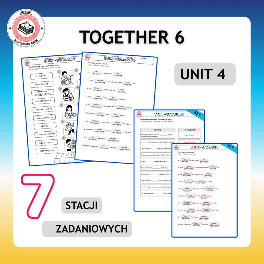 Together 6 Unit 4 zestaw : Vocabulary Activities + Grammar Activities + Learning Tasks + Board Game + Testy i kartkówki do działu